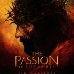 THE PASSION OF THE CHRIST (2004)