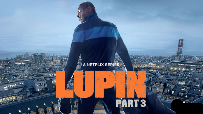 Watch Of The Week: Lupin Season 3 - TheWill Downtown